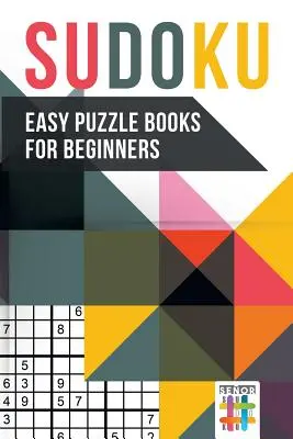 Łatwe łamigłówki Sudoku dla początkujących - Sudoku Easy Puzzle Books for Beginners