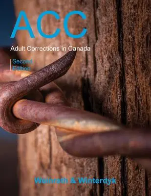 Korekty dla dorosłych w Kanadzie, wydanie drugie - Adult Corrections in Canada, Second Edition