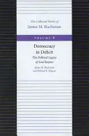 Demokracja w deficycie: Polityczne dziedzictwo lorda Keynesa - Democracy in Deficit: The Political Legacy of Lord Keynes