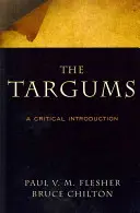 Targumy: Krytyczne wprowadzenie - The Targums: A Critical Introduction