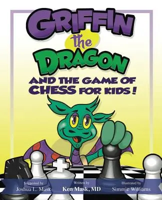 Smok Gryf i gra w szachy dla dzieci - Griffin the Dragon and the Game of Chess for Kids