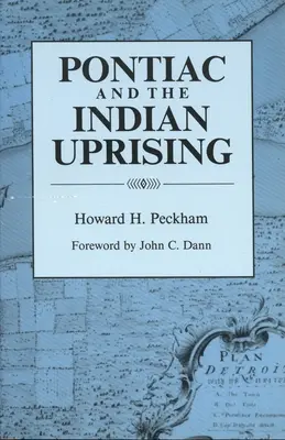 Pontiac i powstanie Indian - Pontiac and the Indian Uprising