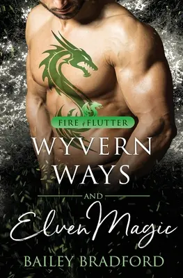 Wyvern Ways i magia elfów - Wyvern Ways and Elven Magic