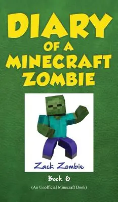 Pamiętnik minecraftowego zombie Księga 6: Zombie jedzie na obóz - Diary of a Minecraft Zombie Book 6: Zombie Goes to Camp