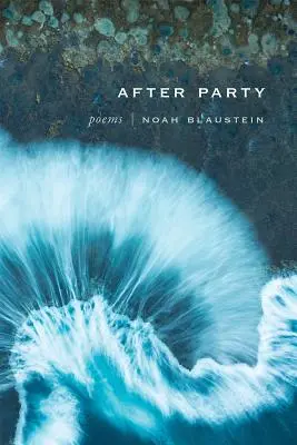 After Party: Wiersze - After Party: Poems
