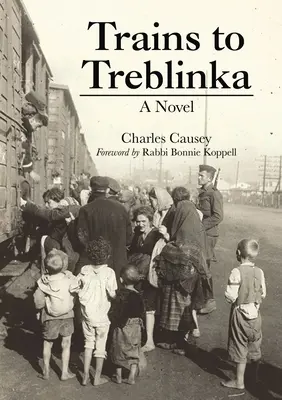 Pociągi do Treblinki - Trains to Treblinka