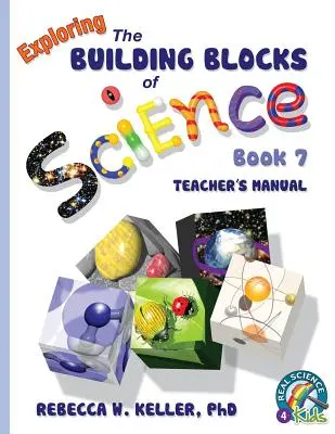 Exploring the Building Blocks of Science Book 7 Podręcznik nauczyciela - Exploring the Building Blocks of Science Book 7 Teacher's Manual