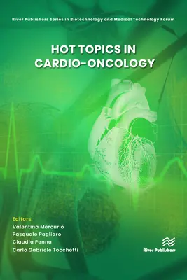 Gorące tematy w kardioonkologii - Hot Topics in Cardio-Oncology