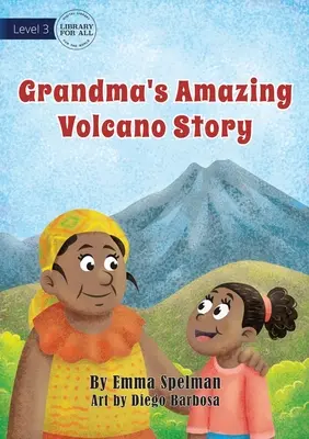 Niesamowita historia babci o wulkanie - Grandma's Amazing Volcano Story