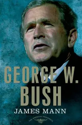 George W. Bush: The American Presidents Series: 43. prezydent, 2001-2009 - George W. Bush: The American Presidents Series: The 43rd President, 2001-2009