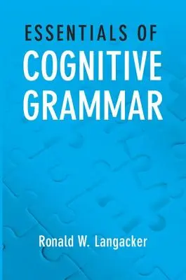 Podstawy gramatyki kognitywnej - Essentials of Cognitive Grammar