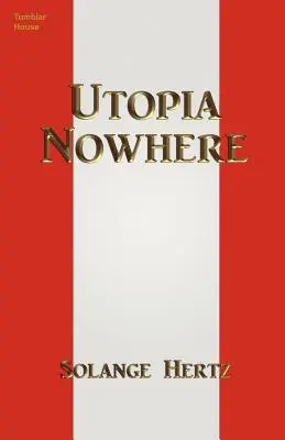 Utopia donikąd - Utopia Nowhere