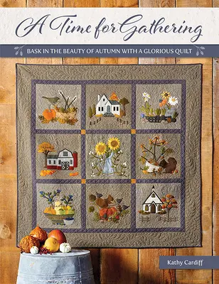 Czas na spotkanie: Zanurz się w pięknie jesieni dzięki wspaniałej kołdrze - A Time for Gathering: Bask in the Beauty of Autumn with a Glorious Quilt