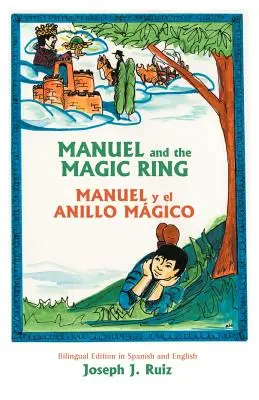 Manuel i magiczny pierścień - Manuel and the Magic Ring