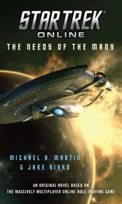 Star Trek Online: Potrzeby wielu - Star Trek Online: The Needs of the Many