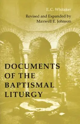 Dokumenty liturgii chrzcielnej - Documents of the Baptismal Liturgy