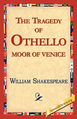 Tragedia Otella, maura weneckiego - The Tragedy of Othello, Moor of Venice