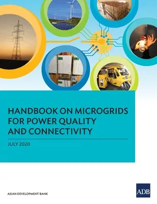 Podręcznik dotyczący mikrosieci zapewniających jakość zasilania i łączność - Handbook on Microgrids for Power Quality and Connectivity