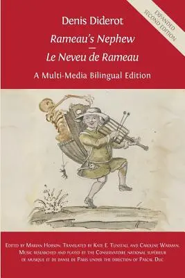 Denis Diderot „Siostrzeniec Rameau” - „Le Neveu de Rameau”: Multimedialne wydanie dwujęzyczne - Denis Diderot 'Rameau's Nephew' - 'Le Neveu de Rameau': A Multi-Media Bilingual Edition