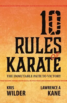 10 zasad karate: Niezmienna droga do zwycięstwa - 10 Rules of Karate: The Immutable Path to Victory