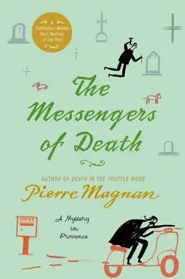 Posłańcy śmierci: Tajemnica w Prowansji - The Messengers of Death: A Mystery in Provence