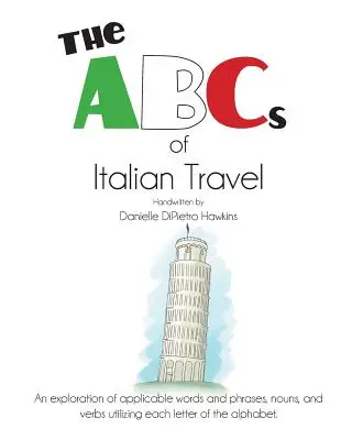 ABC włoskiego podróżowania - The ABCs of Italian Travel