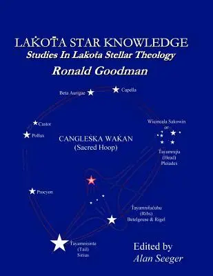 Lakota Star Knowledge: Studia nad teologią gwiazd Lakota - Lakota Star Knowledge: Studies in Lakota Stellar Theology