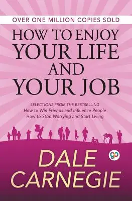 Jak cieszyć się życiem i pracą - How to Enjoy Your Life and Your Job