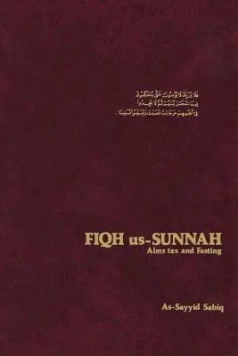 Fiqh Us-Sunnah: Podatek jałmużny i post - Fiqh Us-Sunnah: Alms Tax and Fasting