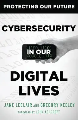 Cyberbezpieczeństwo w naszym cyfrowym życiu - Cybersecurity in Our Digital Lives