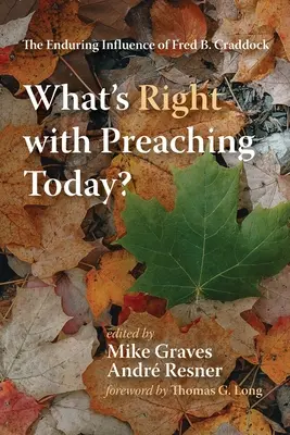 Co jest dobre w dzisiejszym kaznodziejstwie? - What's Right with Preaching Today?