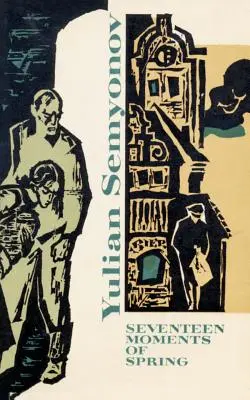 Siedemnaście chwil wiosny - Seventeen Moments of Spring