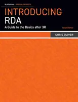 Wprowadzenie do RDA: Przewodnik po podstawach po 3R - Introducing RDA: A Guide to the Basics after 3R