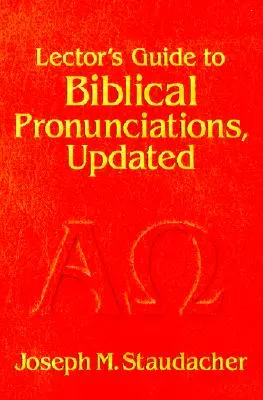 Przewodnik lektora po wymowie biblijnej - Lector's Guide to Biblical Pronunciations