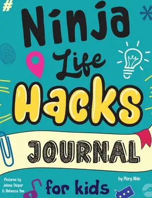 Dziennik Ninja Life Hacks dla dzieci: Pamiątkowy dziennik towarzyszący do rozwijania nastawienia na rozwój, pozytywnej rozmowy o sobie i umiejętności wyznaczania celów - Ninja Life Hacks Journal for Kids: A Keepsake Companion Journal To Develop a Growth Mindset, Positive Self Talk, and Goal-Setting Skills