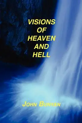 Wizje nieba i piekła - Visions of Heaven and Hell