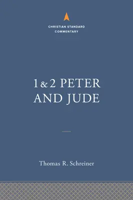 1-2 Piotra i Judy: Chrześcijański komentarz standardowy - 1-2 Peter and Jude: The Christian Standard Commentary