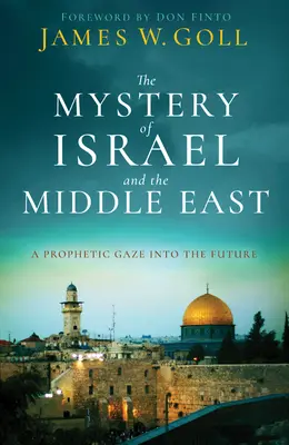 Tajemnica Izraela i Bliskiego Wschodu - The Mystery of Israel and the Middle East