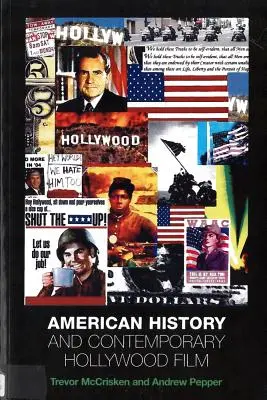 Historia Ameryki i współczesny film hollywoodzki - American History and Contemporary Hollywood Film