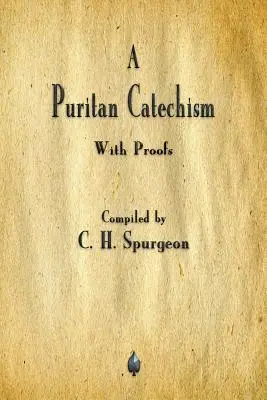 Katechizm purytański - A Puritan Catechism