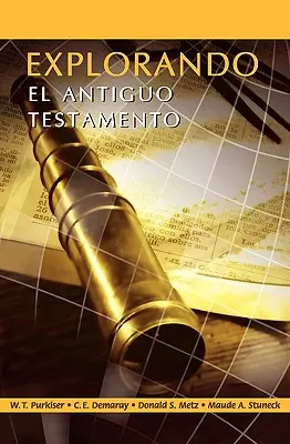 EXPLORANDO EL ANTIGUO TESTAMENTO (hiszpański: Odkrywanie Starego Testamentu) - EXPLORANDO EL ANTIGUO TESTAMENTO (Spanish: Exploring the Old Testament)