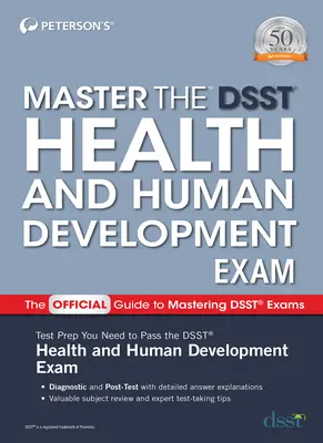 Opanuj egzamin Dsst Zdrowie i rozwój człowieka - Master the Dsst Health and Human Development Exam