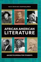 Literatura afroamerykańska: Encyklopedia dla studentów - African American Literature: An Encyclopedia for Students