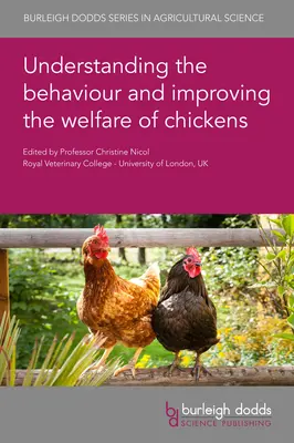 Zrozumieć zachowanie i poprawić dobrostan kurcząt - Understanding the Behaviour and Improving the Welfare of Chickens