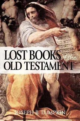 Zaginione księgi Starego Testamentu - The Lost Books of the Old Testament
