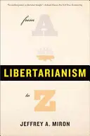 Libertarianizm od A do Z - Libertarianism, from A to Z