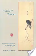 Ślady marzeń - Traces of Dreams