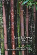 Stracone wieczory, stracone życia: Tamilscy poeci z czasów wojny na Sri Lance - Lost Evenings, Lost Lives: Tamil Poets from Sri Lanka's War