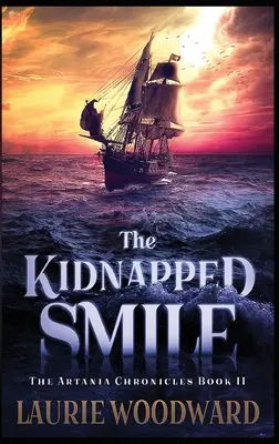 Porwany uśmiech: Wydanie w twardej oprawie z dużym drukiem - The Kidnapped Smile: Large Print Hardcover Edition