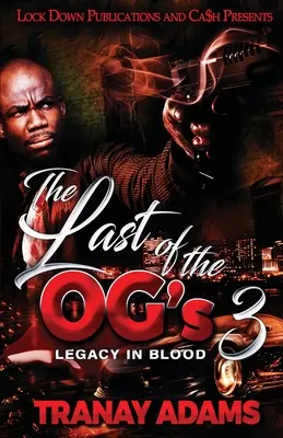 Ostatni z OG 3 - The Last of the OG's 3